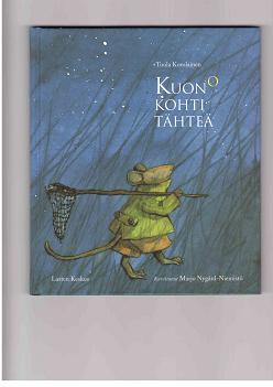 Kuono kohti tähteä